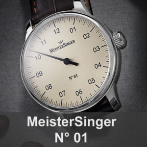 MeisterSinger N° 01 Handaufzug